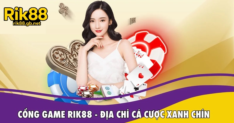 Rik88 - Cổng Game Bài Đổi Thưởng Uy Tín Hàng Đầu Nhất